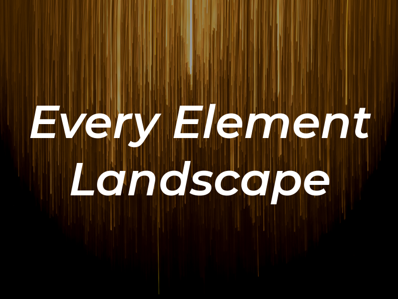Every Element Landscape Co.