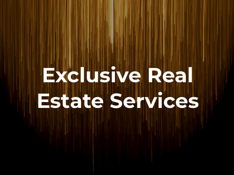 Exclusive Real Estate Services