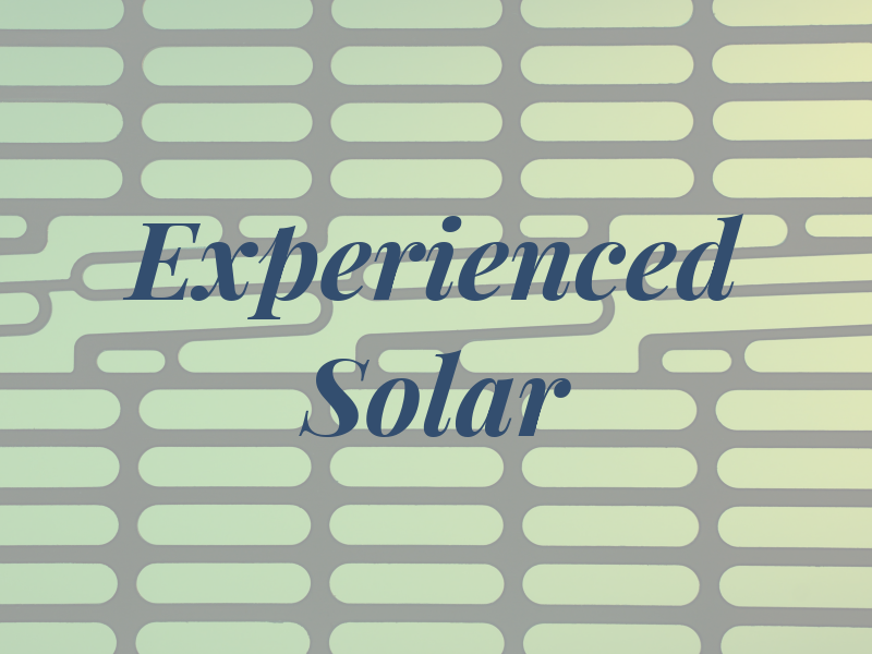 Experienced Solar