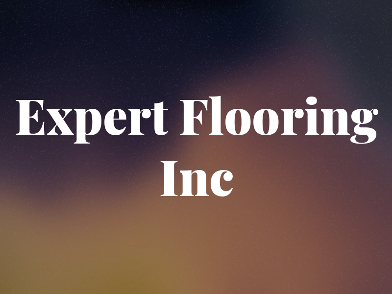 Expert Flooring Inc