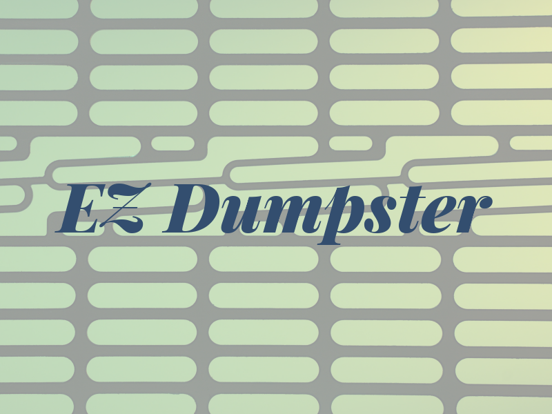 EZ Dumpster