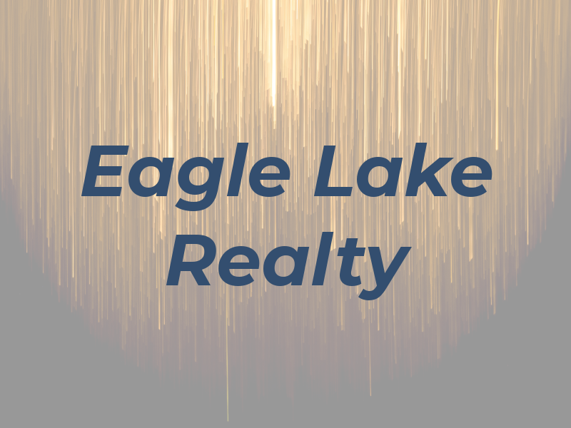Eagle Lake Realty