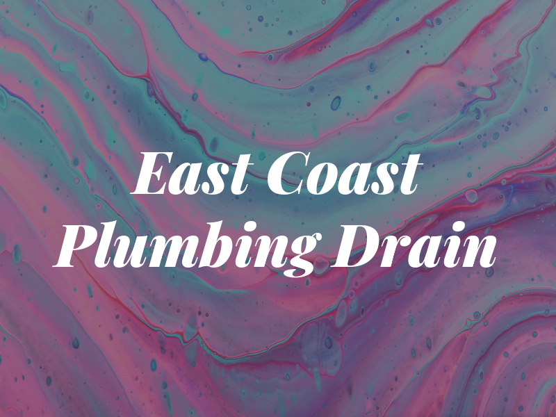 East Coast Plumbing & Drain