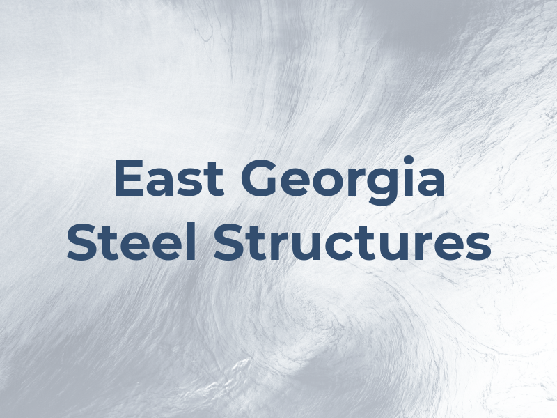 East Georgia Steel Structures