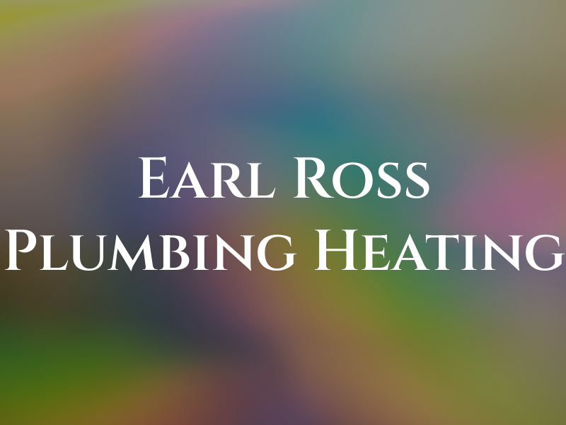 Earl Ross Plumbing & Heating