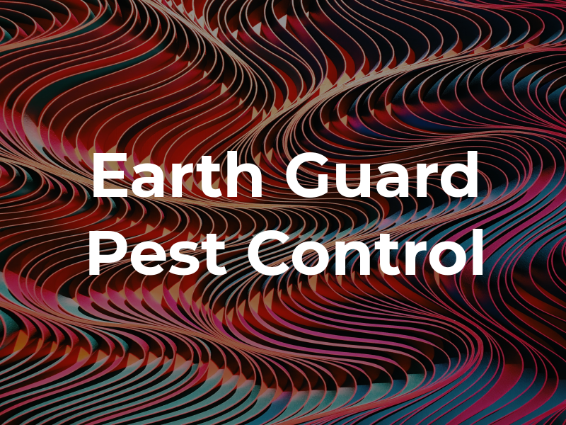 Earth Guard Pest Control
