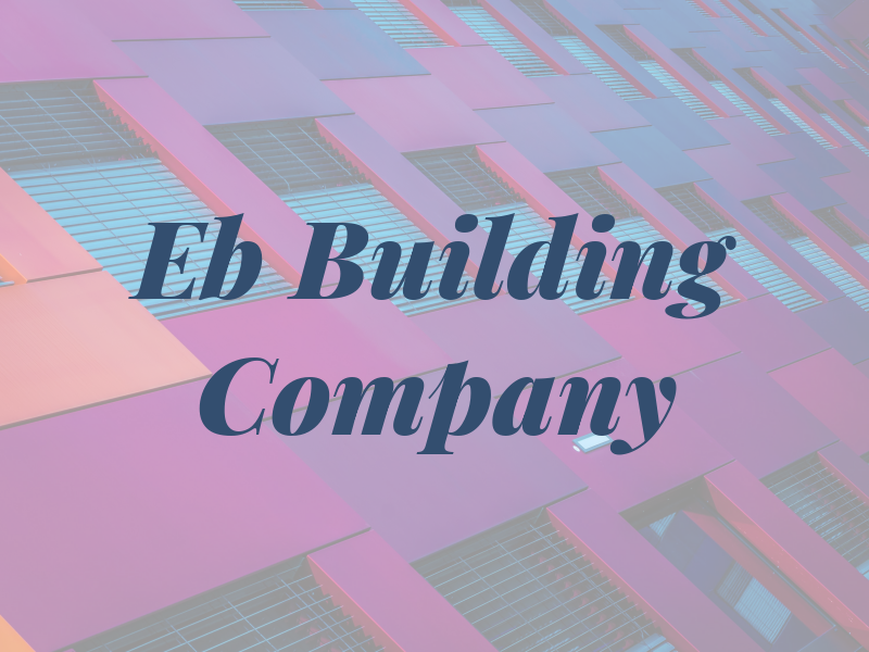 Eb Building Company
