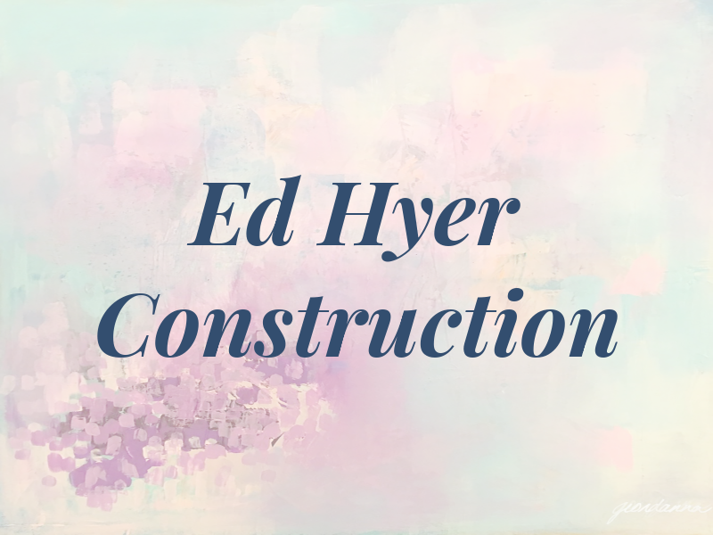 Ed Hyer Construction