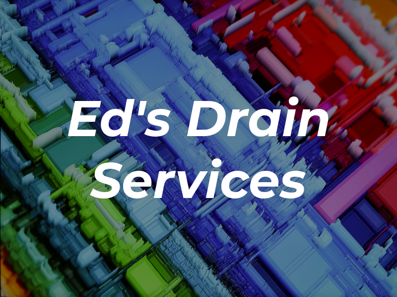 Ed's Drain Services