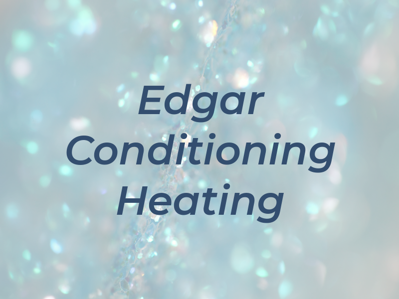Edgar Air Conditioning & Heating