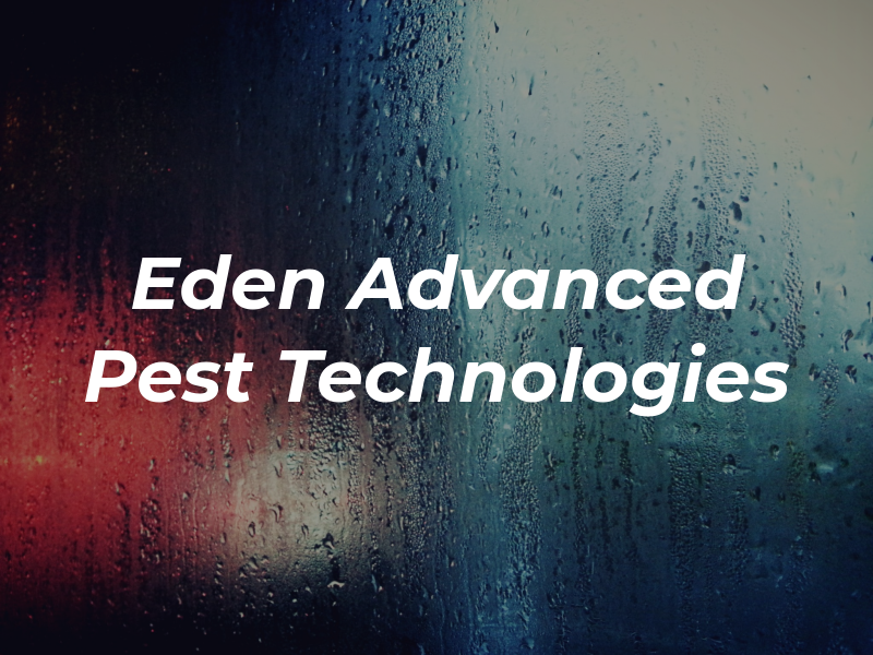 Eden Advanced Pest Technologies