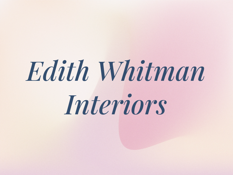 Edith Whitman Interiors