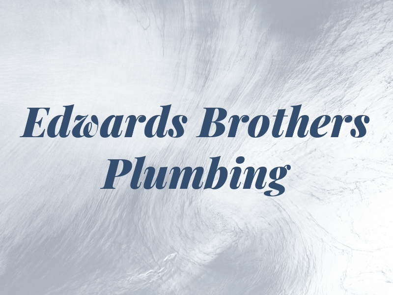Edwards Brothers Plumbing