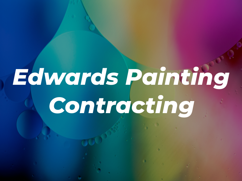 Edwards Painting Contracting