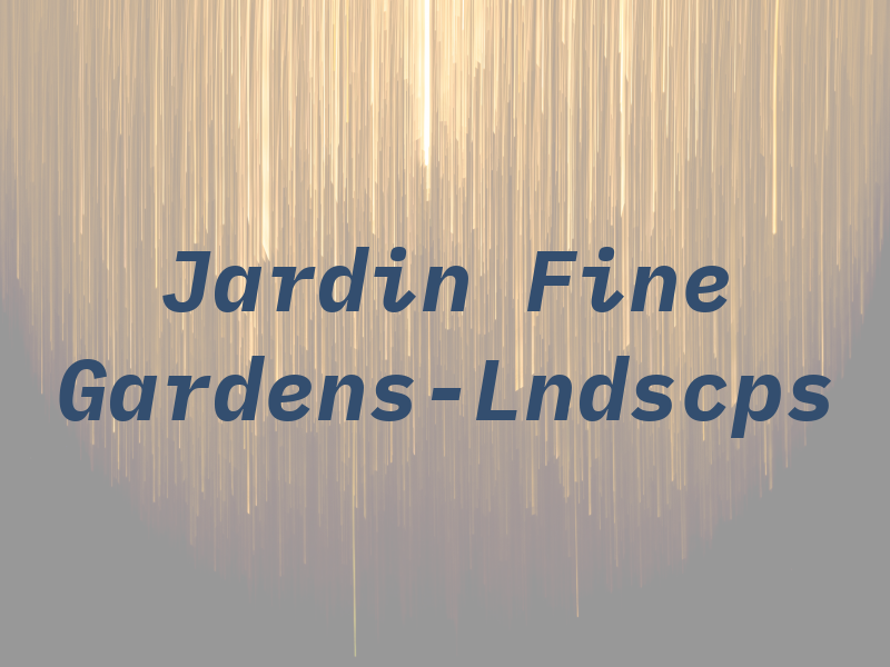 El Jardin Fine Gardens-Lndscps