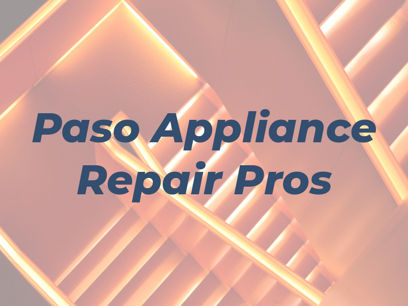 El Paso Appliance Repair Pros