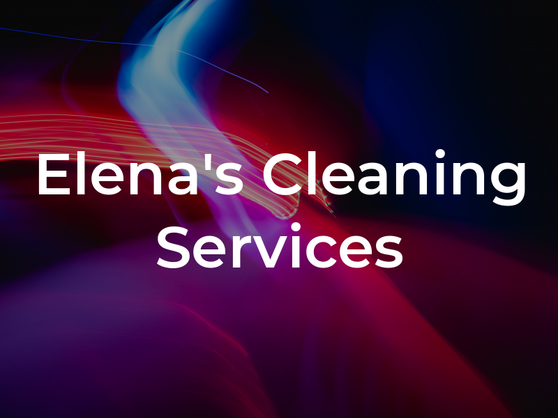 Elena's Cleaning Services