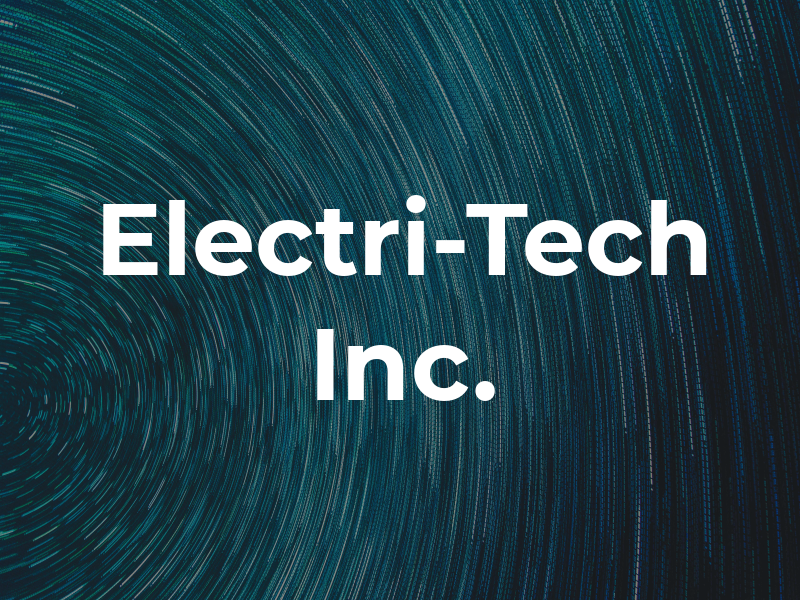 Electri-Tech Inc.