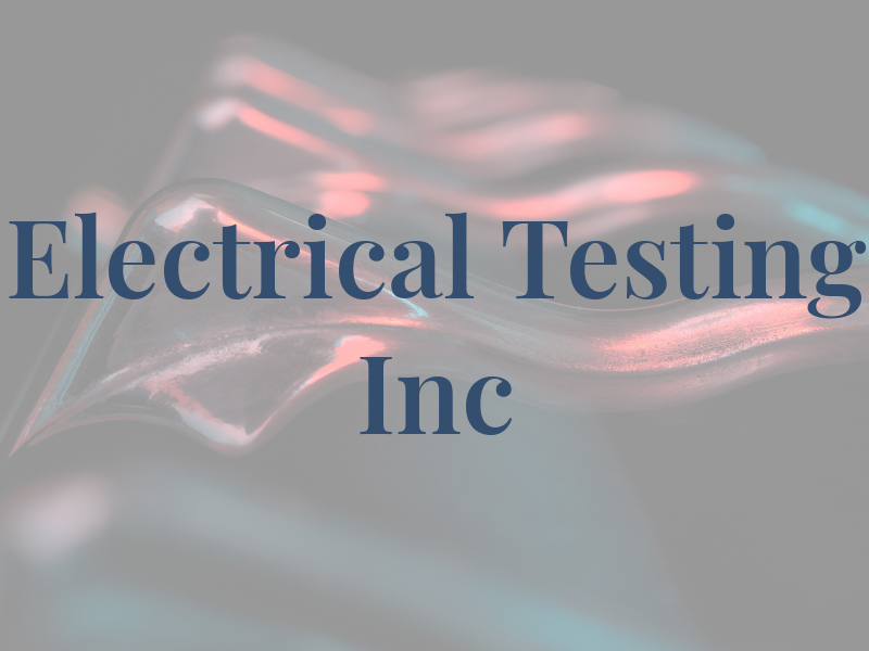 Electrical Testing Inc