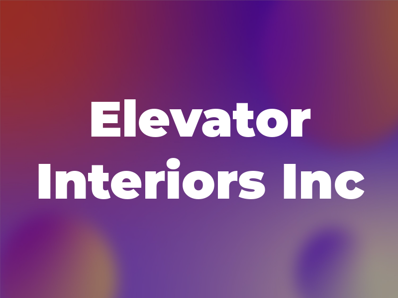 Elevator Interiors Inc