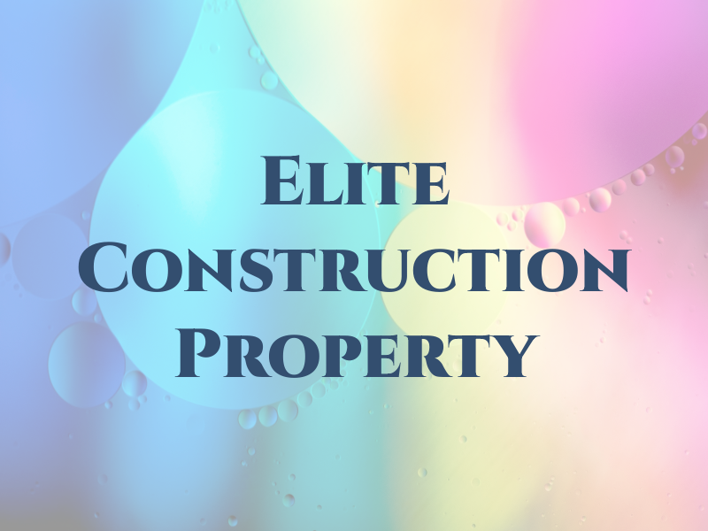 Elite Construction & Property