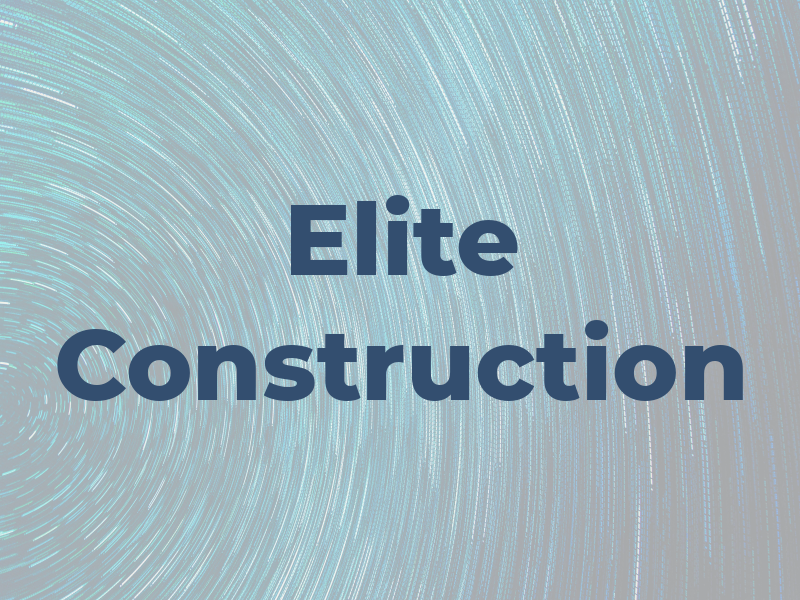 Elite Construction