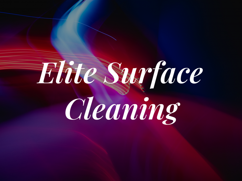 Elite Surface Cleaning
