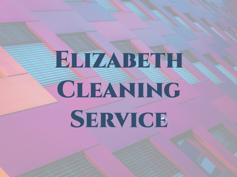 Elizabeth Cleaning Service