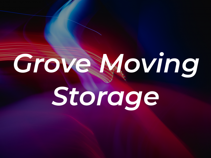 Elk Grove Moving & Storage