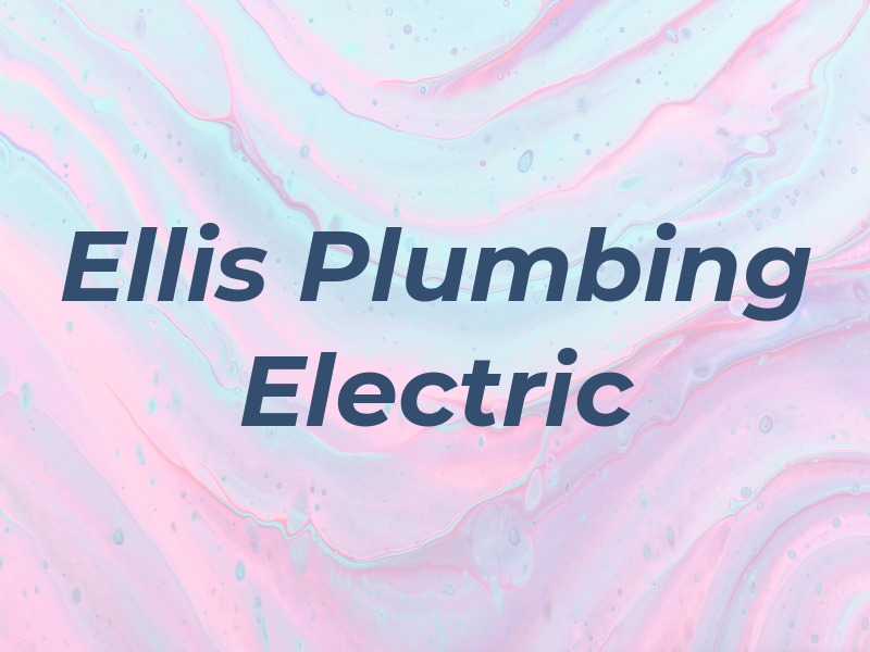 Ellis Plumbing & Electric
