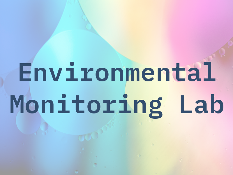 Environmental Monitoring Lab