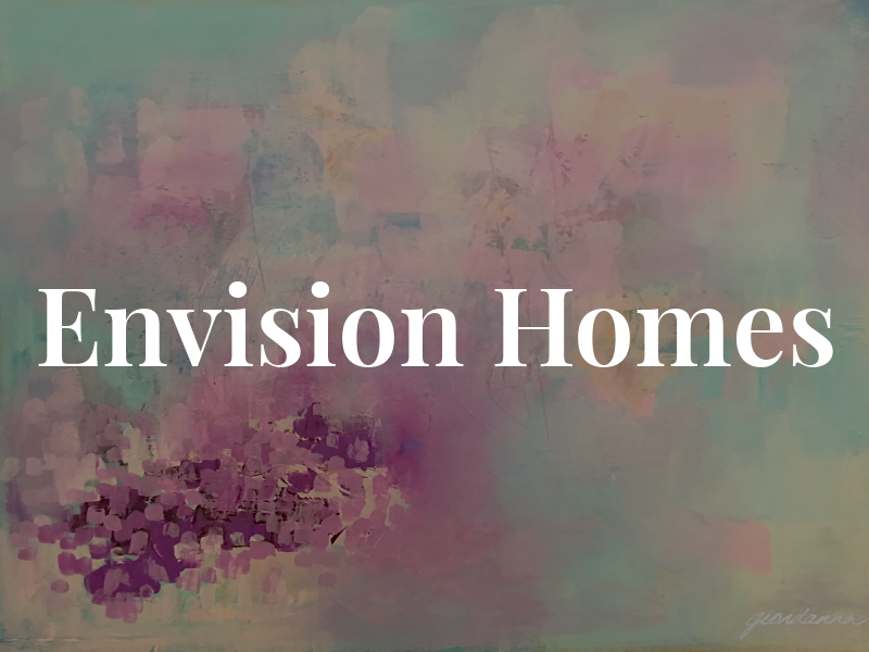 Envision Homes