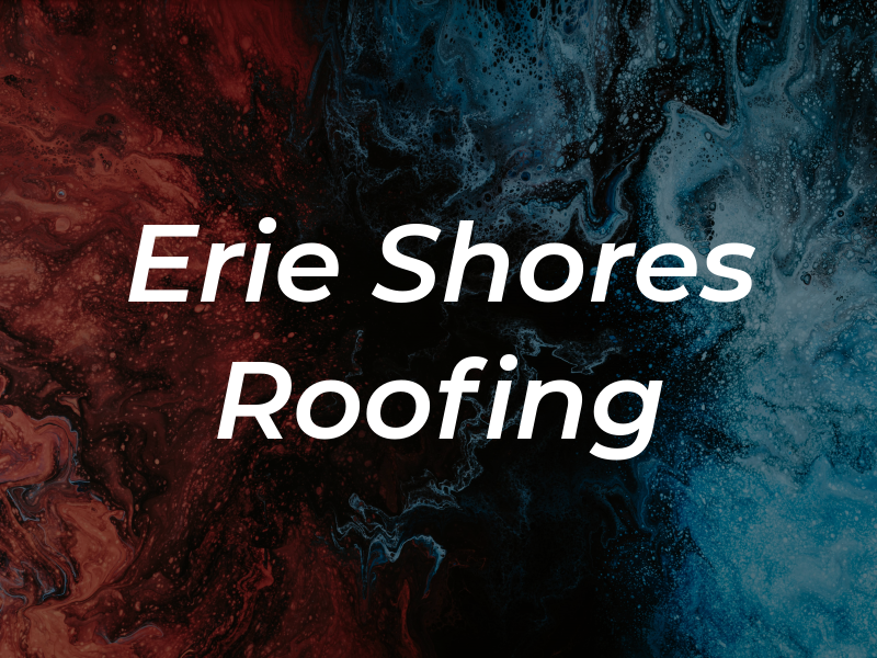 Erie Shores Roofing