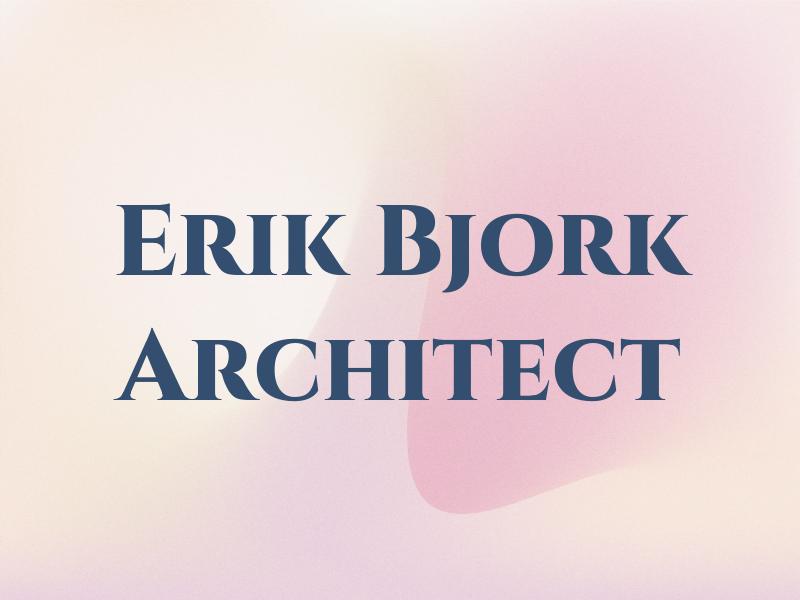 Erik Bjork Architect