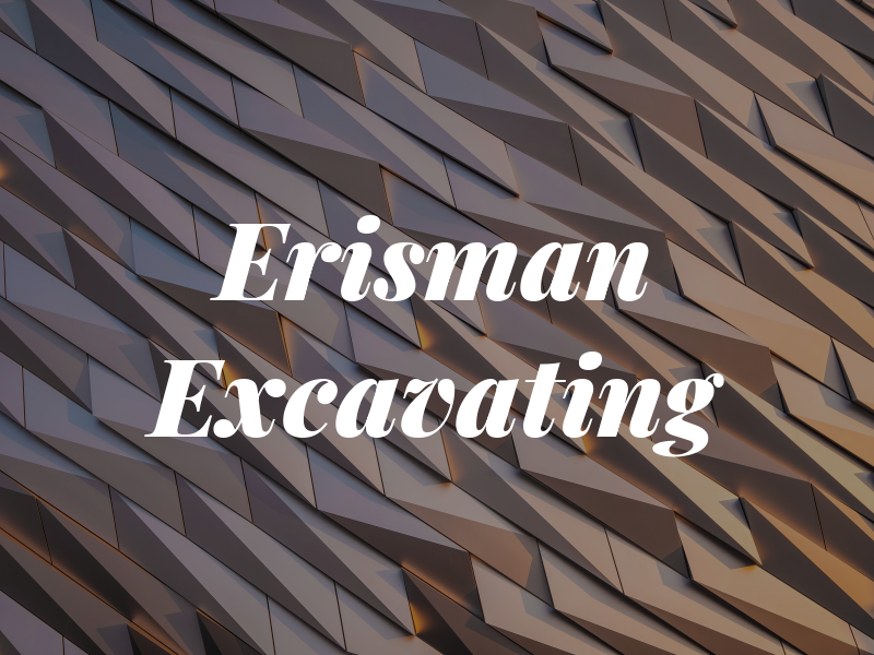 Erisman Excavating