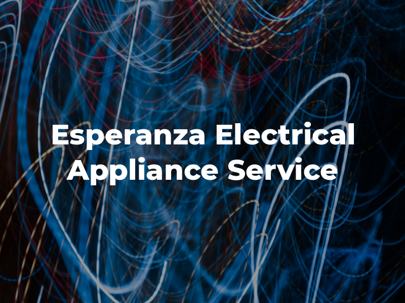 Esperanza Electrical and Appliance Service