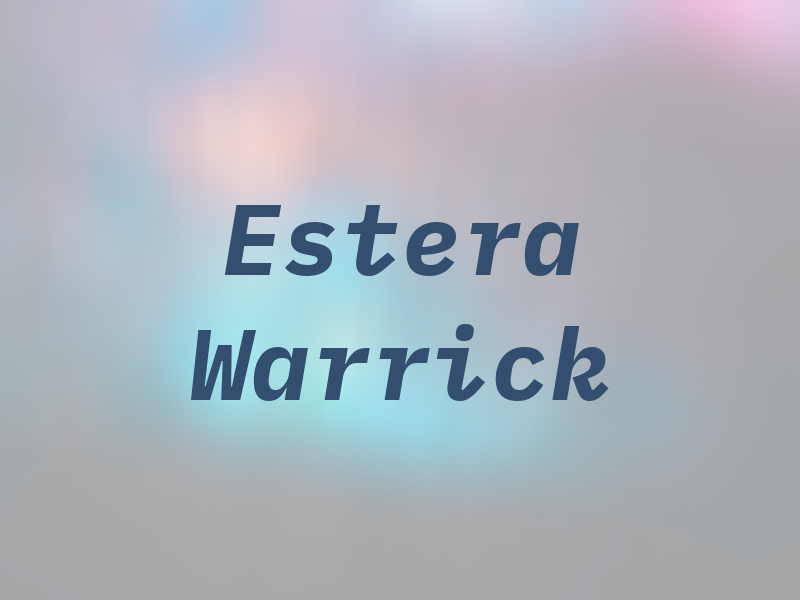 Estera Warrick