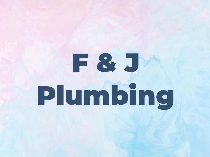 F & J Plumbing