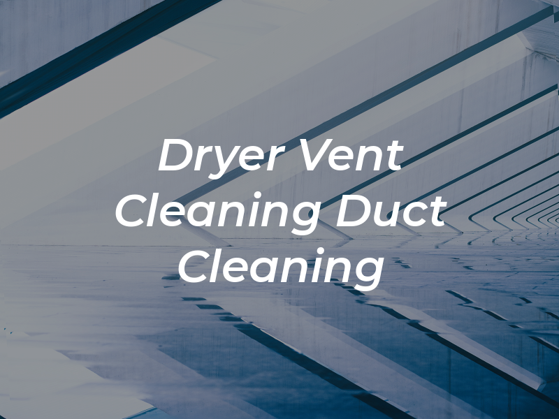 FX Dryer Vent Cleaning and Air Duct Cleaning