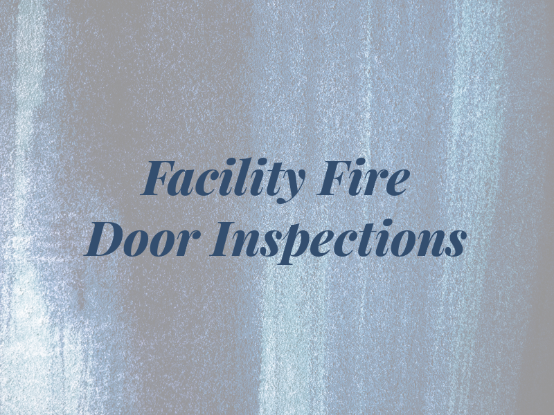 Facility Pro Fire Door Inspections