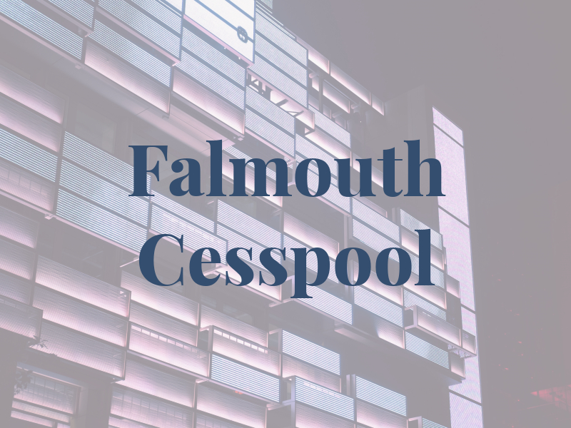 Falmouth Cesspool