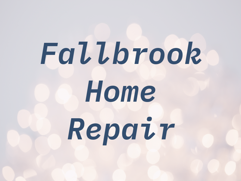 Fallbrook Home Repair