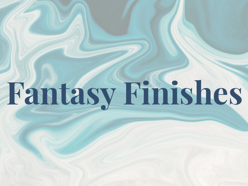 Fantasy Finishes