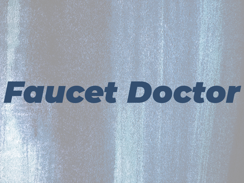 Faucet Doctor