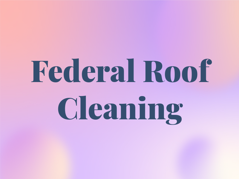 Federal Way Roof Cleaning