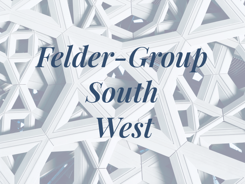 Felder-Group USA South West
