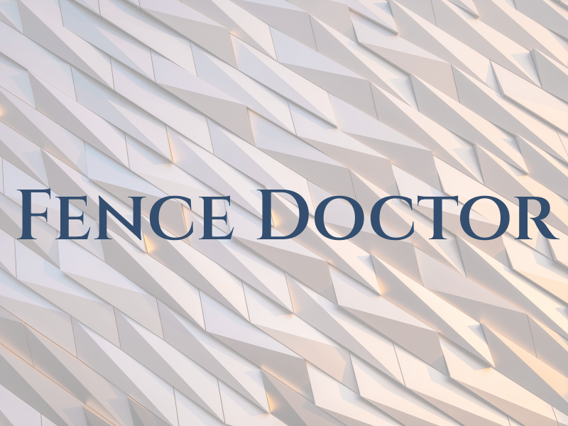 Fence Doctor