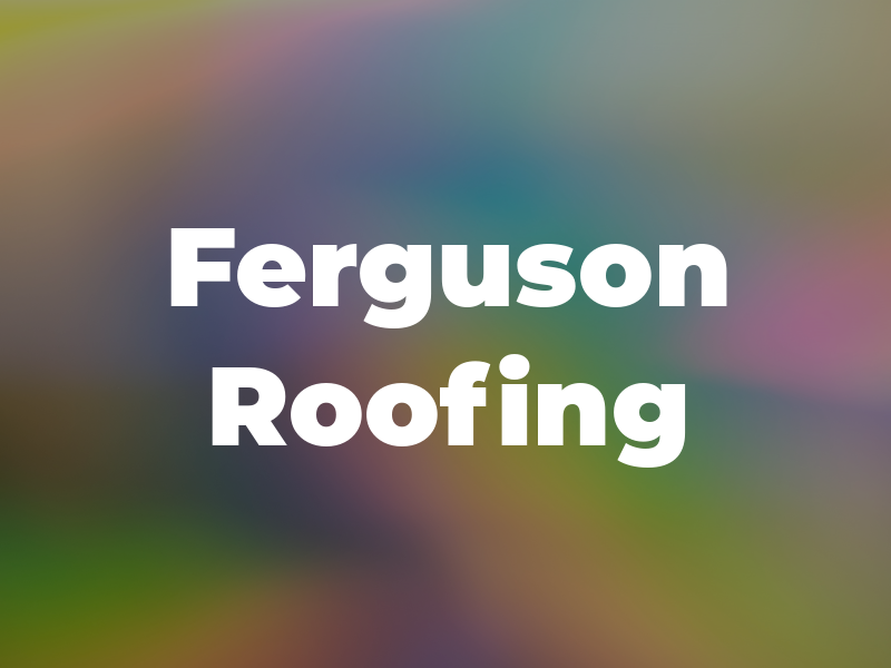 Ferguson Roofing