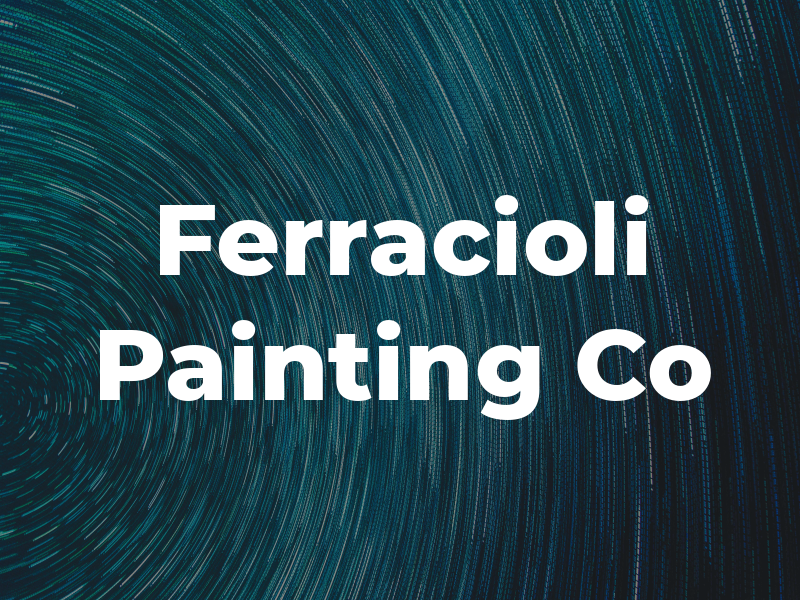 Ferracioli Painting Co