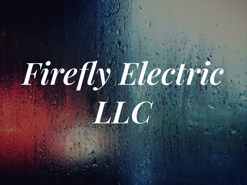 Firefly Electric LLC